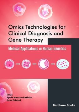 portada Omics Technologies for Clinical Diagnosis and Gene Therapy: Medical Applications in Human Genetics (en Inglés)