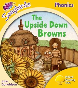 portada Oxford Reading Tree Songbirds Phonics: Level 5: The Upside-down Browns