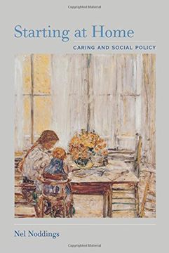 portada Starting at Home: Caring and Social Policy (en Inglés)