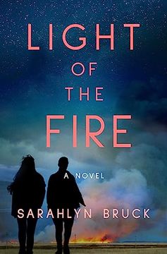 portada Light of the Fire: A Novel (en Inglés)