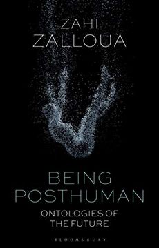 portada Being Posthuman: Ontologies of the Future (in English)