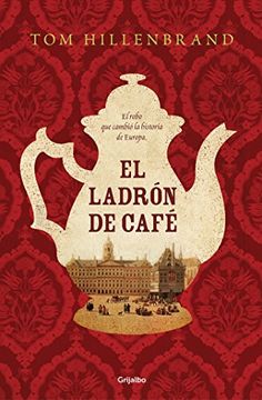 portada El Ladrón de Café (in Spanish)