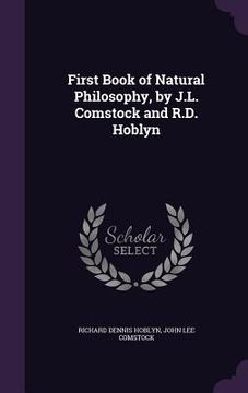 portada First Book of Natural Philosophy, by J.L. Comstock and R.D. Hoblyn (in English)