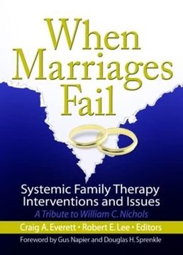 portada When Marriages Fail: Systemic Family Therapy Interventions and Issues