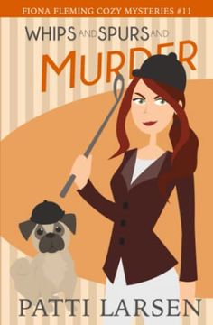 portada Whips and Spurs and Murder (Fiona Fleming Cozy Mysteries) (en Inglés)