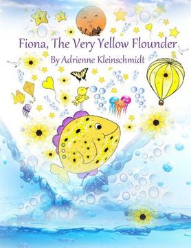 portada Fiona, The Very Yellow Flounder (en Inglés)