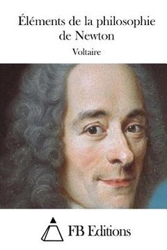 portada Éléments de la philosophie de Newton (en Francés)