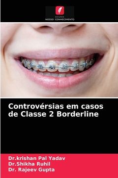 portada Controvérsias em Casos de Classe 2 Borderline (in Portuguese)