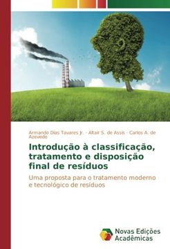 portada Introdução à classificação, tratamento e disposição final de resíduos: Uma proposta para o tratamento moderno e tecnológico de resíduos