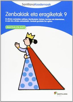 portada Zenbakiak eta Eragiketak 9 Santillana Koadernoak - 9788498943856 (en Euskera)