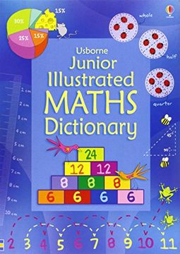 portada Junior Illustrated Maths Dictionary (usborne Dictionaries) (en Inglés)