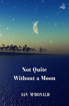 portada Not Quite Without a Moon (en Inglés)