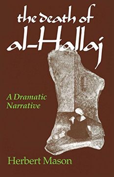 portada The Death of Al-Hallaj-A Dramatic Narrative (en Inglés)