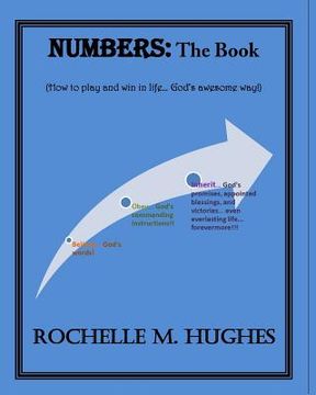 portada Numbers: The Book: (How to play and win in life... God's awesome way!)