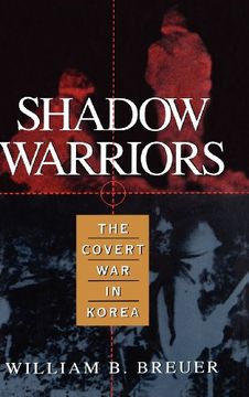 portada Shadow Warriors: The Covert war in Korea (en Inglés)