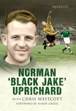 portada Norman 'Black Jake' Uprichard (en Inglés)