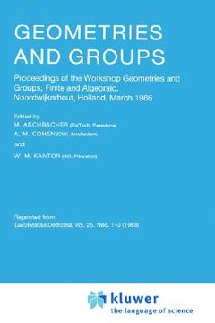 portada geometries and groups: proceedings of the workshop geometries and groups, finite and algebraic, noorwijkerhout, holland, march 1986
