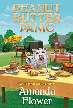 portada Peanut Butter Panic: 7 (an Amish Candy Shop Mystery) (en Inglés)