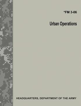 portada Urban Operations (FM 3-06) (en Inglés)