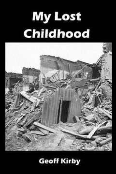 portada My Lost Childhood: How Hitler and the Freemasons Stole My Childhood (in English)
