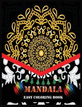 portada Mandala Easy Coloring Book: Mandala coloring book for adult Relaxation (in English)