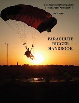 portada Parachute Rigger Handbook (FAA-H-8083-17) (en Inglés)