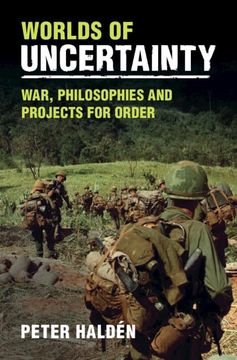 portada Worlds of Uncertainty: War, Philosophies and Projects for Order 