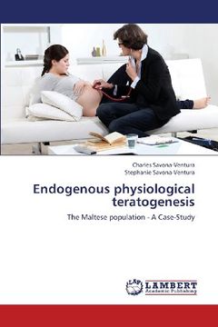 portada Endogenous physiological teratogenesis: The Maltese population - A Case-Study