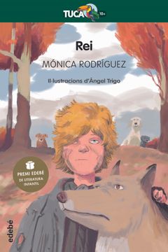 portada Rei (Premi Edebé de Literatura Infantil 2022) (Tucà Verd) (en Catalá)