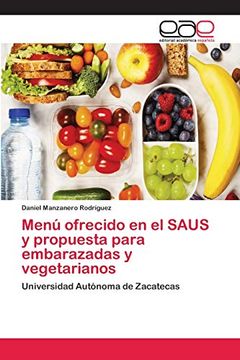 portada Menú Ofrecido en el Saus y Propuesta Para Embarazadas y Vegetarianos: Universidad Autónoma de Zacatecas
