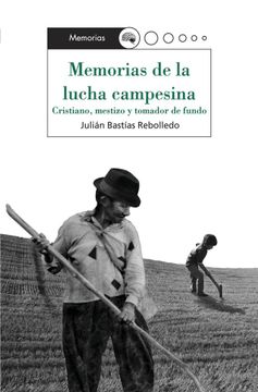 portada Memorias De La Lucha Campesina