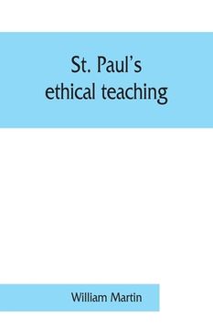 portada St. Paul's ethical teaching (en Inglés)