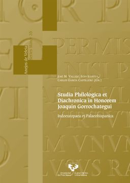 portada Studia Philologica et Diachronica in Honorem Joaquín Gorrochategui - Indoeuropae (Anejos de Veleia. Series Minor)