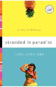 portada stranded in paradise: a story of letting go (en Inglés)