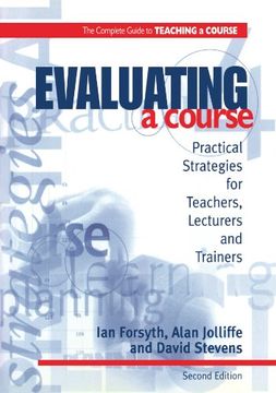 portada Evaluating a Course (2nd Ed) (Complete Guide to Teaching a Course)