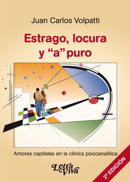 portada Estrago, Locura y "a" Puro. 2° ed