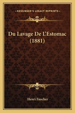 portada Du Lavage De L'Estomac (1881) (in French)