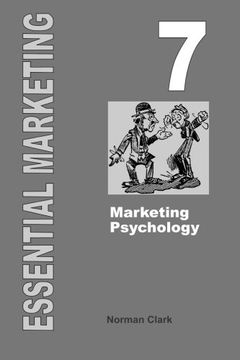 portada Essential Marketing 7: Marketing Psychology: Volume 7