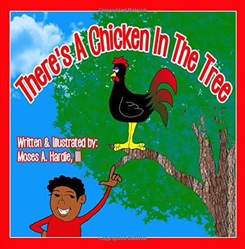 portada There's A Chicken In The Tree (en Inglés)