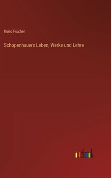 portada Schopenhauers Leben, Werke und Lehre (in German)