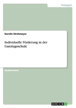 portada Individuelle Förderung in der Ganztagsschule (German Edition)