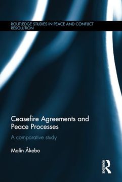 portada Ceasefire Agreements and Peace Processes (Routledge Studies in Peace and Conflict Resolution) (en Inglés)