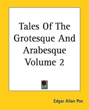portada tales of the grotesque and arabesque volume 2 (in English)