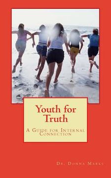 portada Youth for Truth: A Guide for Internal Connection (in English)