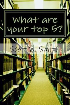 portada What are your top 5?: A shorter top 10 book of lists (in English)