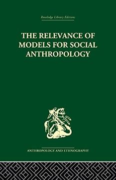 portada The Relevance of Models for Social Anthropology (en Inglés)