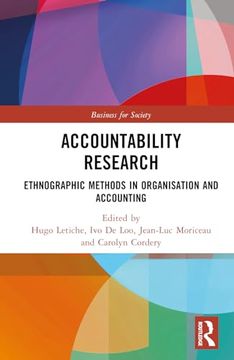 portada Accountability Research: Ethnographic Methods in Organisation and Accounting (Business for Society) (in English)