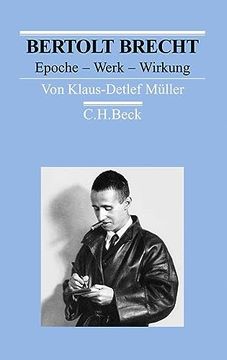 portada Bertolt Brecht: Epoche - Werk - Wirkung (in German)