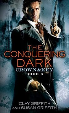 portada The Conquering Dark: Crown & key bk 3 (in English)