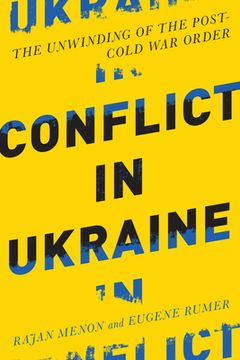 portada Menon, r: Conflict in Ukraine - the Unwinding of the Post-Co (Boston Review Originals) (en Inglés)